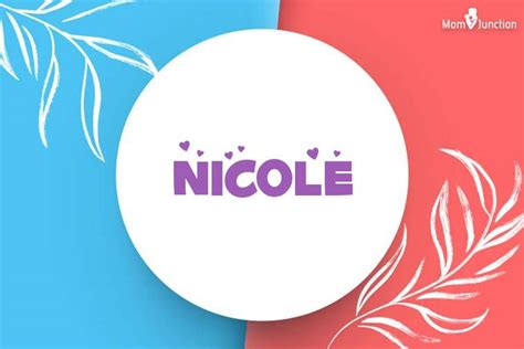 Nicole Name Meaning Origin History And Popularity