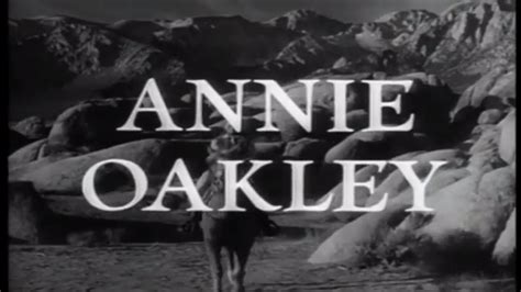 Annie Oakley 50s Tv Western Episode 61 Of 83 Youtube