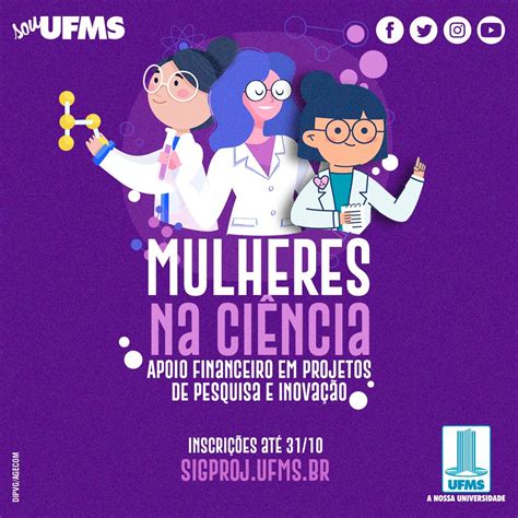 Mulheres na Ciência apresentadas listas de propostas aprovadas UFMS