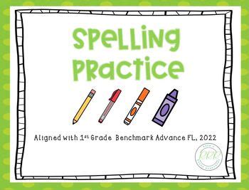 Benchmark Advance Florida Spelling Practice 1st Grade By Reeds Ready