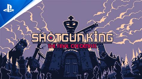 Shotgun King The Final Checkmate Release Date Trailer Ps Ps