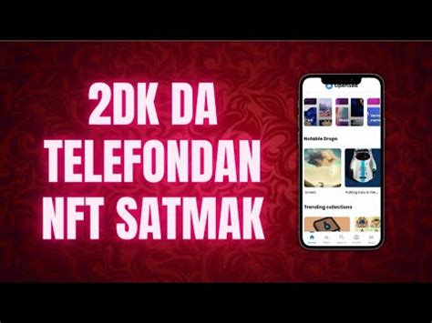 Opensea Telefondan Nft Satmak Opensea Nft Olu Turma Youtube