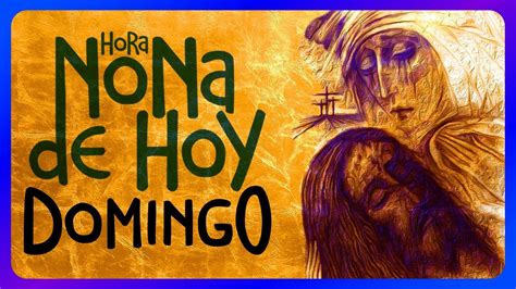 HORA NONA De HOY DOMINGO 1 De Octubre De 2023 Liturgia De Las Horas