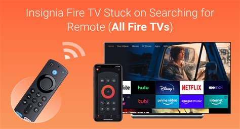 Fixed Insignia Fire TV Stuck On Searching For Remote All Fire TVs