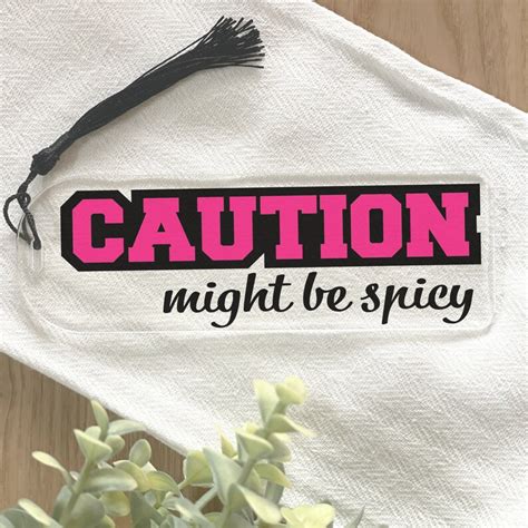 Spicy Book Svg Bookmark Sayings Png Smut Bookmark Png Svg Etsy