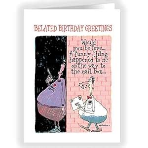 Amazon The Perfect Excuse Funny Belated Birthday Card Single