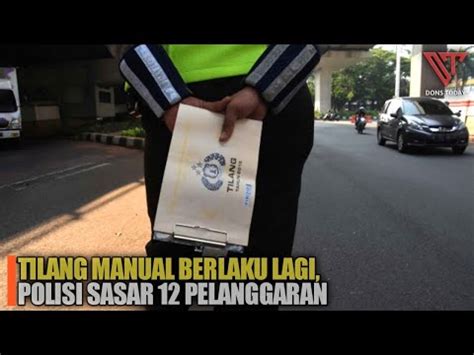 TILANG MANUAL BERLAKU LAGI POLISI SASAR 12 PELANGGARAN YouTube