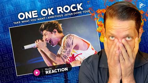 First Time Reacting To One Ok Rock Take What You Want Ambitions