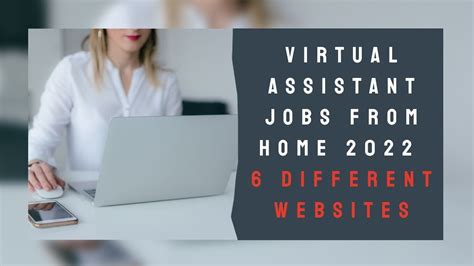 Virtual Assistant Jobs From Home 2022 6 Different Websites Youtube