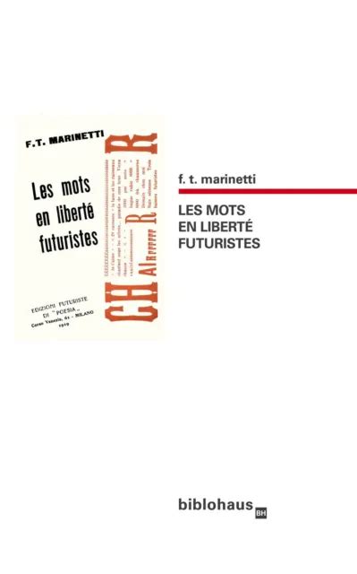 9788895844930 LES MOTS en liberté futuristes Filippo Tommaso