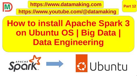 How To Install Apache Spark On Ubuntu Os Data Engineering