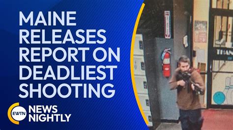 Maine Releases Report On Deadliest Shooting In Its History Ewtn News