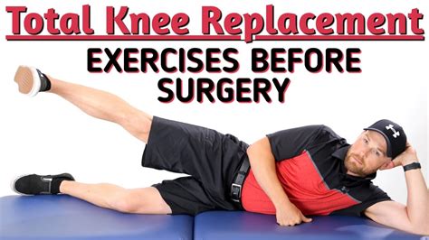 Exercises Before Knee Replacement Surgery