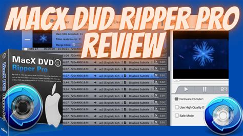 How To Rip And Re Encode Your Dvds Macx Dvd Ripper Pro Review Youtube