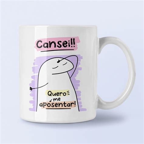 Caneca Ceramica Flork Cansei Quero Me Aposentar Shopee Brasil