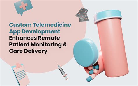 How Custom Telemedicine App Development Enhances Remote Patient