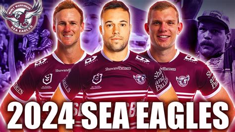 2024 Manly Sea Eagles Starting Line Up And Extended Squad Nrl