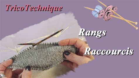 Rangs Raccourcis La Technique Comment Tricoter Point De Tricot