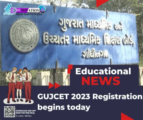 Gujcet 2023 Registration Begins Today Edunovations