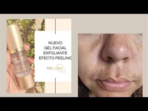 Nuevo Gel Efecto Peeling Peeling Terramar Youtube