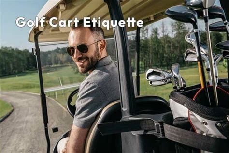 Golf Cart Etiquette: 10 Do’s and Don’ts of Riding in a Golf Cart - The ...