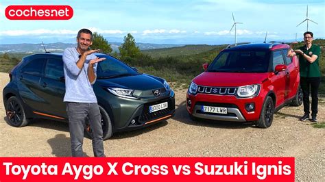 Toyota Aygo X Cross Vs Suzuki Ignis Prueba Test Review En Espa Ol