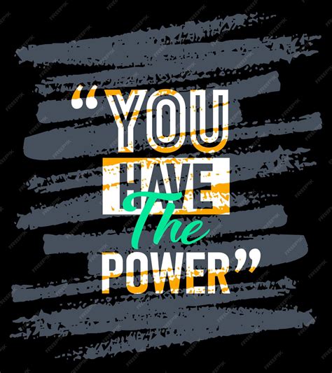 Premium Vector | You have the power motivational quotes stroke Short phrases quotes typography ...