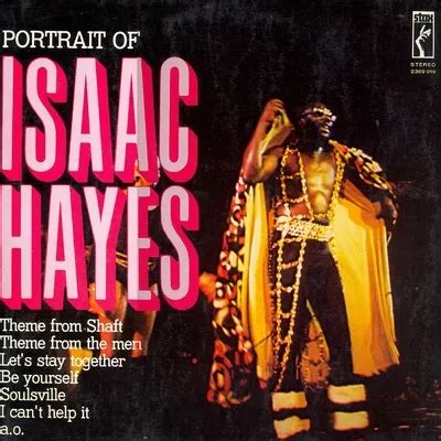 Isaac Hayes - Portrait of Isaac Hayes - Reviews - Album of The Year