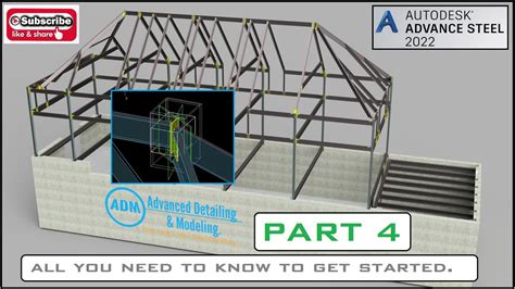 ADVANCE STEEL All You Need To Know To Get Started PART 4 YouTube