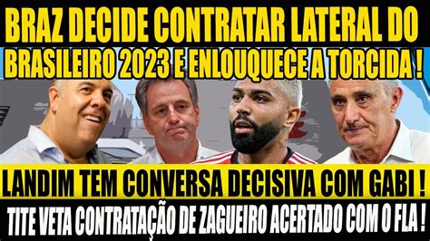 BRAZ DECIDE CONTRATAR LATERAL DO BRASILEIRO 2023 E ENLOUQUECE A TORCIDA