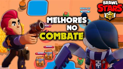 Brawlers Mais Forte No Combate Brawl Stars Youtube