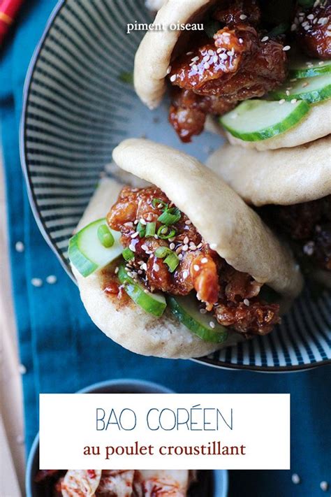 Bao Cor En Au Poulet Croustillant Recette Asiatique Poulet