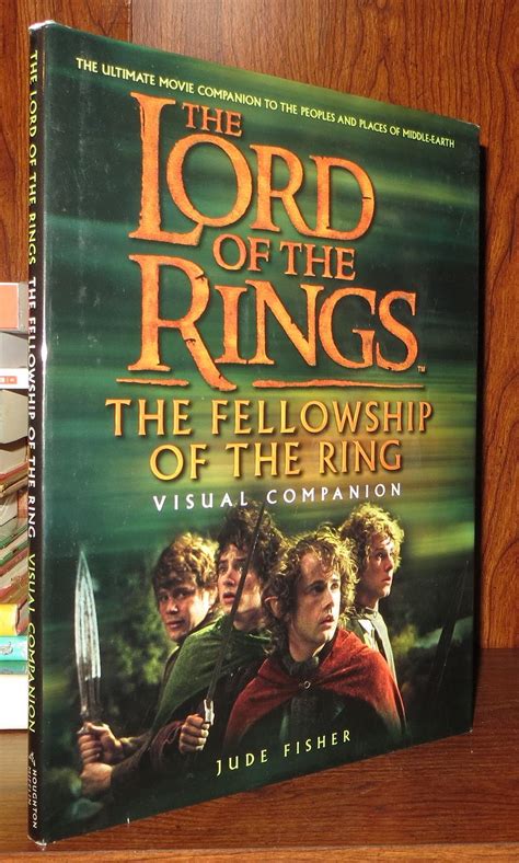 FELLOWSHIP OF THE RING VISUAL COMPANION The Lord Of The Rings By Fisher