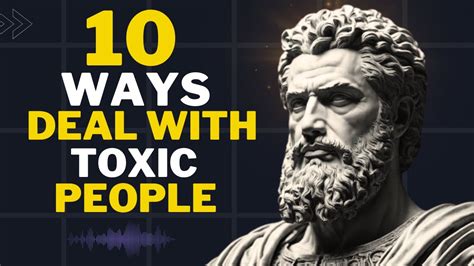 Smart Ways To Deal With Toxic People Marcus Aurelius Stoicism