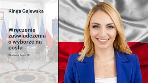 Kinga Gajewska Zaświadczenie o wyborze na posła X kadencji YouTube