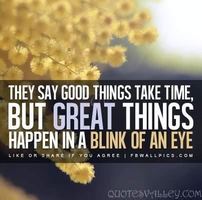 Great Things Are Happening Quotes. QuotesGram