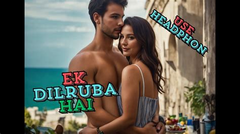 Ek Dilruba Hai Bewafa Reverb Songs Ek Dilruba Hai Full Reverb Mera