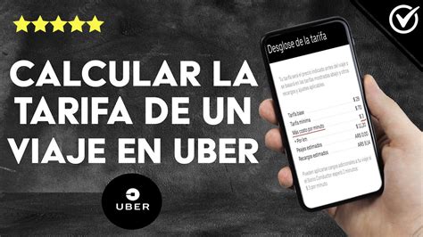 Cómo calcular la tarifa de un viaje en UBER Factores que se toman