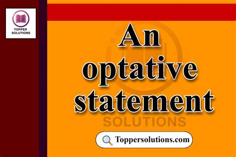 Optative Sentence Definition Examples Topper Solutions