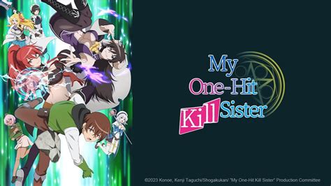 My One Hit Kill Sister S01 01web Cr 1080p Identi