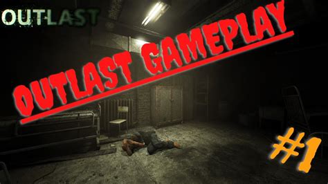 Outlast Full Playthrough Gameplay Youtube