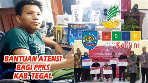 Bantuan Asistensi Rehabilitas Sosial Atensi Untuk Difabel Dan Lansia