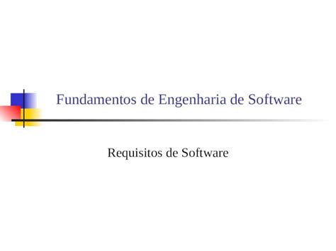 Ppt Fundamentos De Engenharia De Software Requisitos De Software