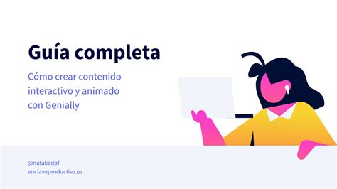 Guía completa de Genial ly Crea imágenes interactivas