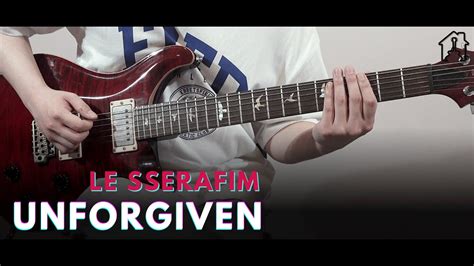 UNFORGIVEN feat Nile Rodgers LE SSERAFIM 르세라핌 TAB악보 Electric