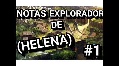 Ark Survival Evolver Notas De Explorador Helena De La Nota A