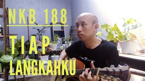 TIAP LANGKAHKU TUTORIAL GITAR NKB 188 YouTube