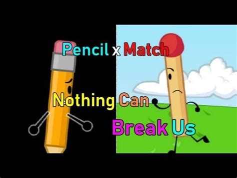 Bfdi Pencil And Match