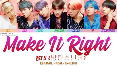 Bts Make It Right Lyrics Español Rom English Youtube