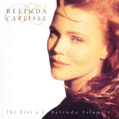 Belinda Carlisle The Best Of Belinda Vol1 Music On Black Vinyl